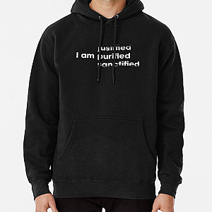I am justified - Nine Inch Nails lyric T Pullover Hoodie RB0211